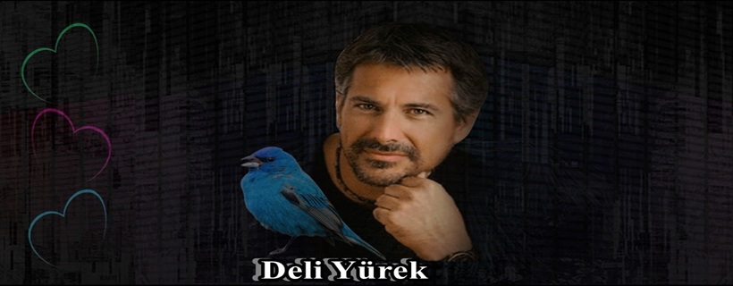DELİYÜREK TEMA