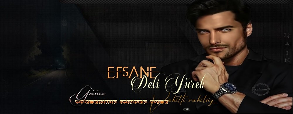 EfsaneDeliyürek
